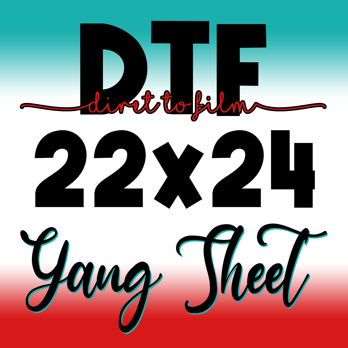 DTF Gang Sheet 22"x24"