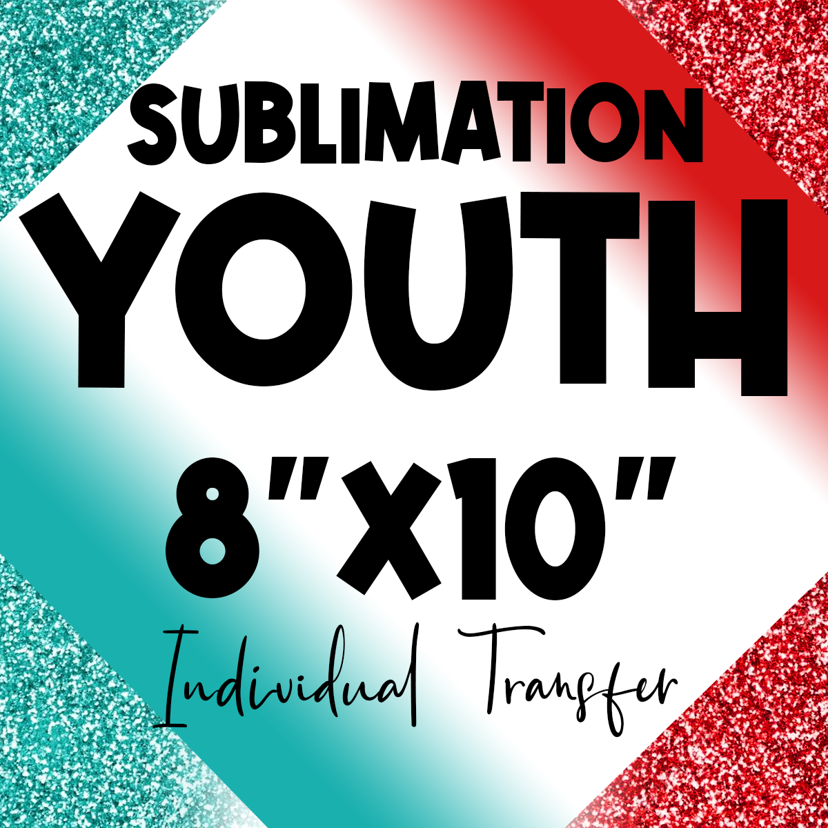 Sublimation Youth Individual Transfer 8"x10"